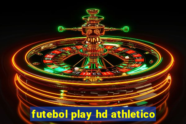 futebol play hd athletico